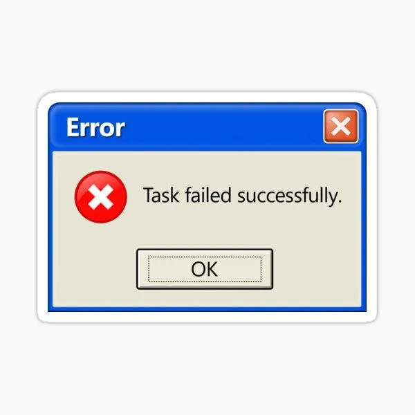 Task Failed Successfully
